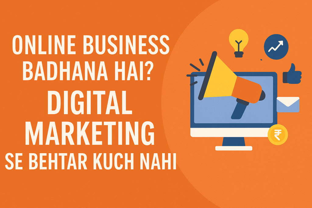 Digital Marketing for Online Business