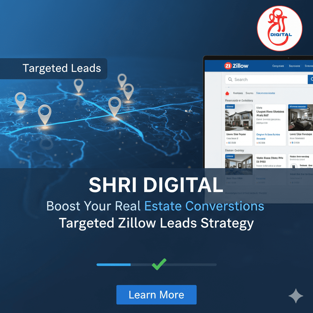 Shri Digital Zillow Lead